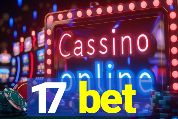 17 bet